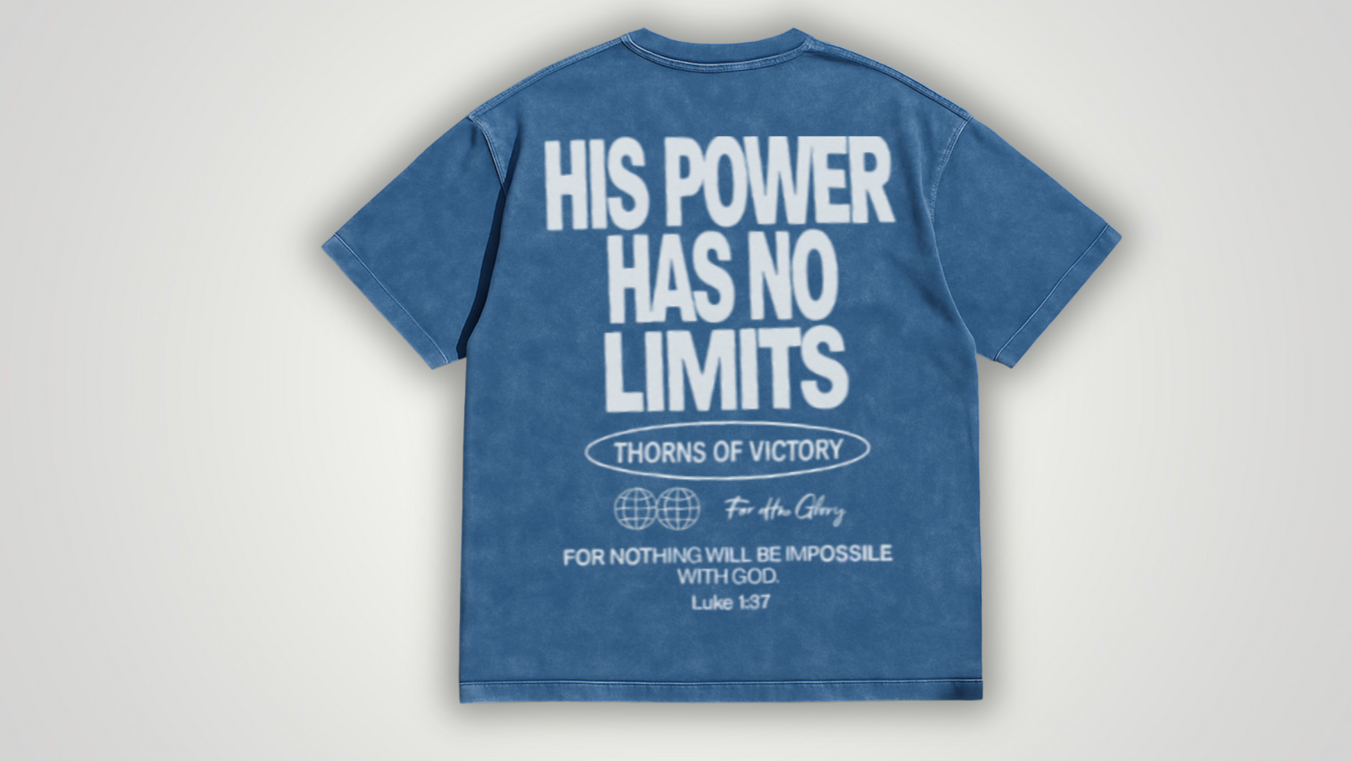 His power has no limits acid wash tee - ThornsofVictory