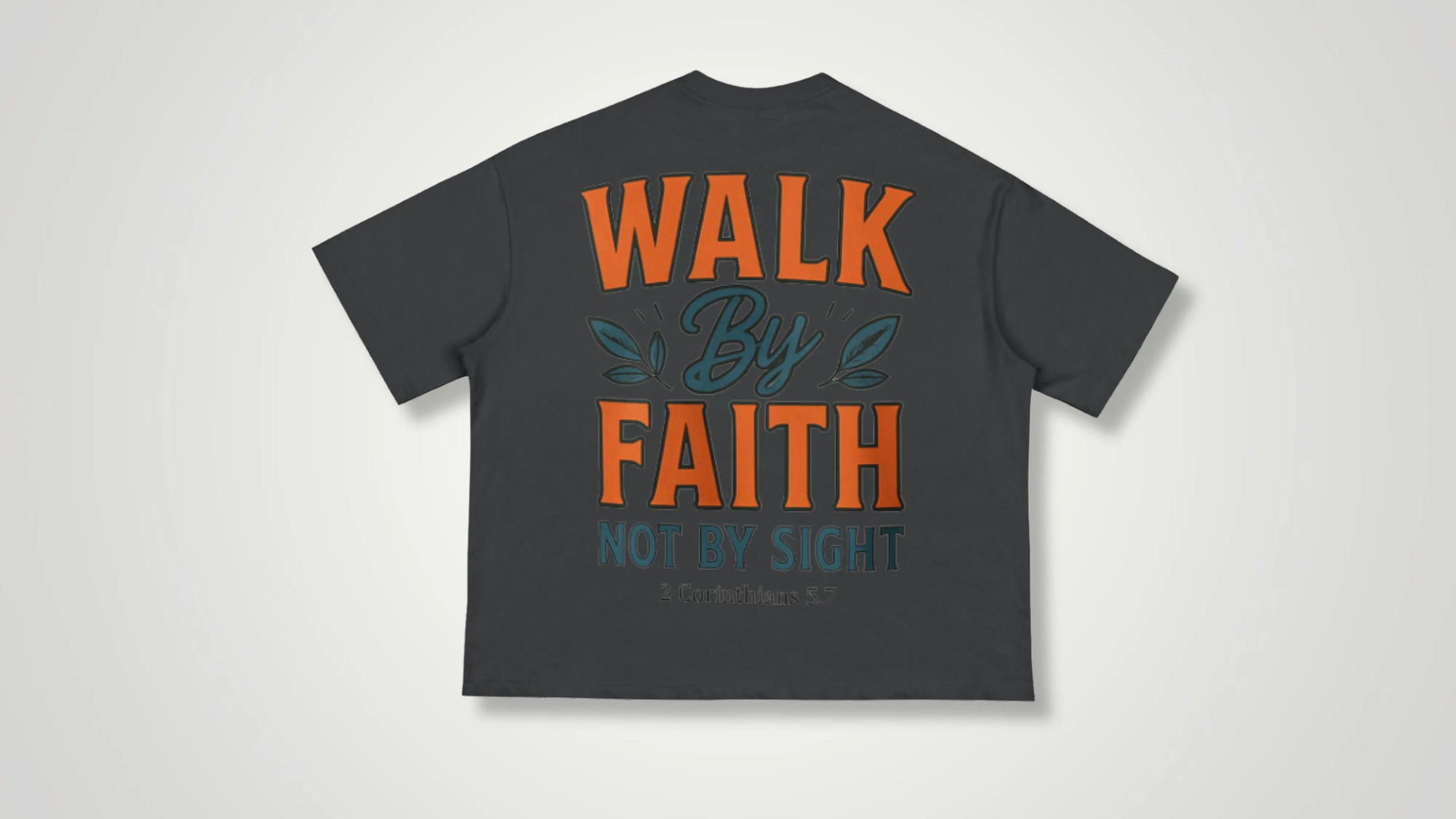 Walk By Faith Not By Sight Classic Boxy tee - ThornsofVictory